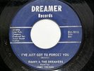 Danny & The Dreamers “I’ve Just Got To forget You/O Heart” Dreamer 101 45 Rpm