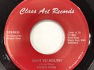RICKIE ROSS   Shut Yo Mouth. '83 Detroit Funk / Modern soul 45 on CLASS ACT. EX.