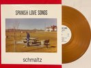 Spanish Love Songs - Schmaltz Bronze Color Vinyl LP 2018 A-F Record Club /150