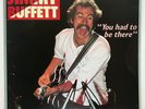 Jimmy Buffett - You Had To Be There - Live  - Double LP - w/22