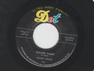 ROCKABILLY JIVER 45 - DANNY WOLFE - PUCKER PAIINT /  I'D RATHER B- HEAR 1958 DOT