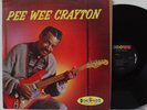 Pee Wee Crayton LP   Self Titled   Crown 5175   Mono   VG++ Electric Blues R&B