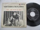 TEDDY ROBIN & THE PLAYBOYS - Lies /Six days in May - Rare HONG KONG 45 P/S