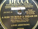 78 rpm Decca 27720, Louis Armstrong, A Kiss to Build a Dream On, V+