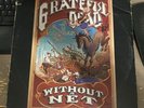 GRATEFUL DEAD - Without A Net - ARISTA  3xLP Live 1990 Original Pressing RARE