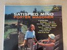 Porter Wagoner Satisfied Mind Original 1st Press LP