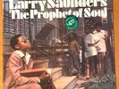 LARRY SAUNDERS  The Prophet of Soul SIR 1976 SOUL LP  RARE STILL SEALED