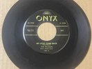The Velours 1957 DOO WOP 45 My Love Come Back / Honey Drop ONYX Orig. VG++ HEAR