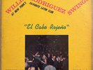 WILLIE RODRIGUEZ - Swings / RARE SALSA GUAGUANCO DESCARGA LP Private