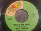 Louis Jordan Wild Is The Night Pzazz Jazz Records U.s.a 7inch  rare
