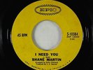 Northern Soul 45 - Shane Martin - I Need You - Epic