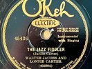 WALTER JACOB AND LONNIE CARTER OKEH  The Jazz Fiddler/ The Sheik Waltz