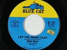 Northern Soul 45 - Didi Noel - Let The Music Play - Blue Cat
