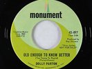Northern Soul 45 - Dolly Parton - Old Enough To Know Better - Monument - VG+