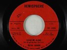 Northern Soul 45 - Oscar Wright - Leave Me Alone/Fell In Love - Hemisphere VG++