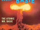 Count Basie - The Atomic Mr. Basie - 180g Ltd. Ed. Color Vinyl - Ships Fast