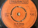 KINGSTONIANS Mix It Up  45 I'll Be Around TROJAN 7