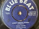 ska PRINCE BUSTER Prince Of Peace 45 Don't Throw Stones 7