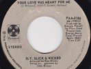 Soul / Funk--Sly, Slick & Wicked--Your Love Was Meant For Me / It's Not Easy