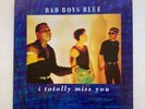 Bad Boys Blue ‎– I Totally Miss You, Vinilo 12