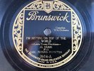 Al Jolson 78rpm Single 10-inch Brunswick Records #3014 I’m Sitting On Top of the
