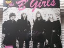 'B' GIRLS - BAD NOT EVIL 77-81 SINGLES DEMOS LIVE 14-trk PINK VINYL BOMP SLD LP