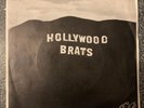 Hollywood Brats Then He Kissed Me/ Sick on You 7 inch single vinyl UK