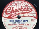 R&B-78 RPM-Little Walter and his Jukes-Mellow Down Easy/Last Night-DJ Promo-E