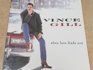 Vince Gill When Love Finds You Vinyl Record