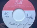 Bob Dylan 7” CBS Metal Acetate Ballad For A Friend + 1