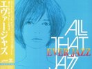 ALL THAT JAZZ - Ever Jazz - Vinyl (limited LP with obi-strip)