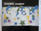 Oasis - Songbird RARE 12