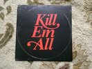 DJ MUGGS & Mach Hommy - Kill Em All Vinyl LP Official Soul Assassin