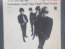 Standells: Why Pick On Me - Sometimes Good Guys Don't Wear White LP Vinyl VG+