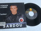 MICHEL SARDOU  FEMININ COMME, L'ACTEUR  FRENCH PROMO 45T (7