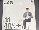 DISCO IN VINILE 33 GIRI - A TE DONNA - GIGI FINIZIO