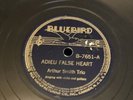 COUNTRY Bluebird 78RPM Arthur Smith Trio - Adieu False Heart / Lost Love 7651 V+