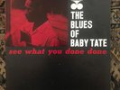 BABY TATE See What You Done Done (1963) Lp Prestige Bluesville RVG