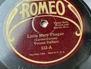 78 Record Romeo Vernon Dalhart 332 Little Mary Phagan /The Dream of The Miner’s