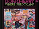 Don Cherry Where Is Brooklyn? (Vinyl) Blue Note Classic