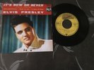 elvis presley it's now or never  ep 45 tours
