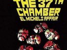 Michels Affair - Enter The 37th Chamber (LP)