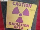 AREA CAUTION RADIATION AREA 1974 CRAMPS CRSLP 5102 AVANT EXPERIMENTAL RARE LP