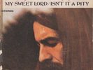 George Harrison ‎– My Sweet Lord     IL MITICO DISCO 45 giri del 1970    € 21,00