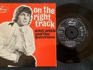 KRIS RYAN & THE QUESTIONS - On The Right Track EP -