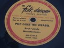 78 RPM MH 1501  Rock Candy Mountaineers Buffalo Gal /Pop Goes The Weasel Record