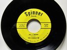 1966 THE COBRAS IV 45 Record SPINNER 260 * ALL I WANT * Columbus Oh Garage Rock