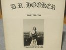 D.R. Hooker The Truth Legendary Psych Signed  1st Press Vinyl With Rare Inserts