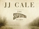 J.J. Cale 'The SIlvertone Years' 2x12