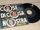MANUEL DE SICA cose di cosa nostra  colonna sonora Italy 45 giri